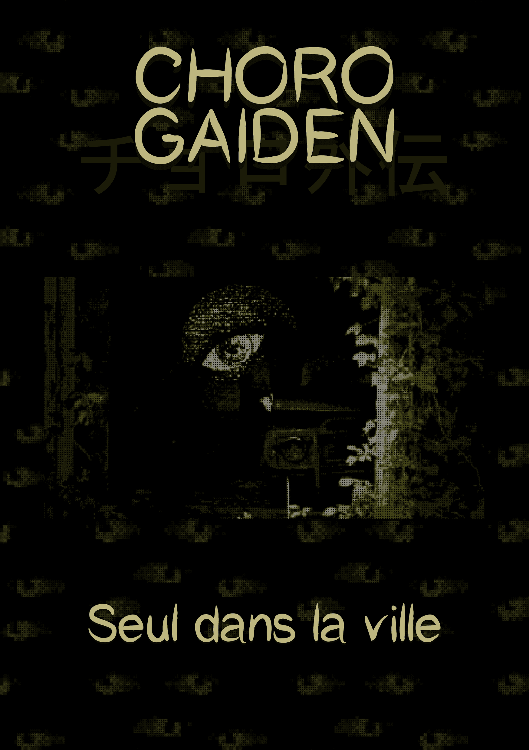 Chorogaiden : le prologue solo est en ligne !